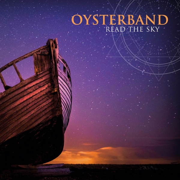 Oysterband [2022 Read the Sky] (FLAC 24Bit - 44Khz)