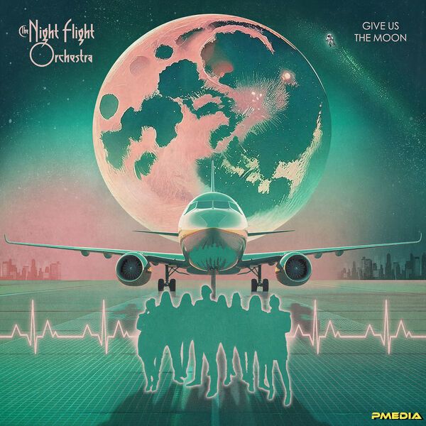 The Night Flight Orchestra [2025 Give Us The Moon] (FLAC 24Bit..
