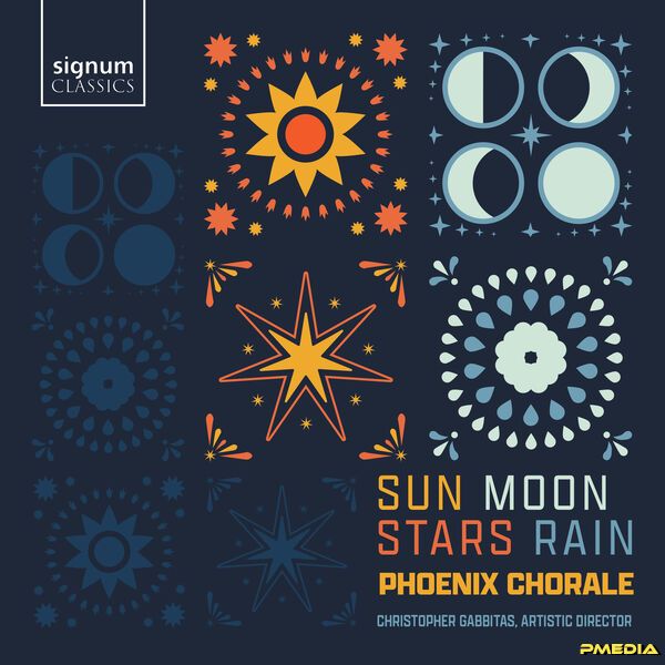 Phoenix Chorale [2025 Sun Moon Stars Rain] (FLAC 24Bit-192kHz)