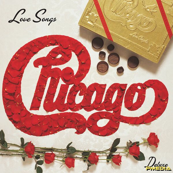 Chicago [2025 Love Songs  (Deluxe)] (FLAC 16Bit-44.1kHz)