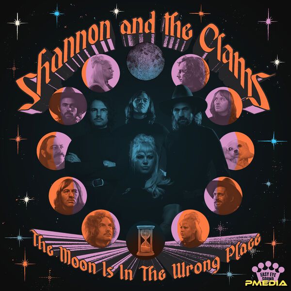 Shannon & the Clams [2025 The Moon Is In The Wrong Place (Delu..