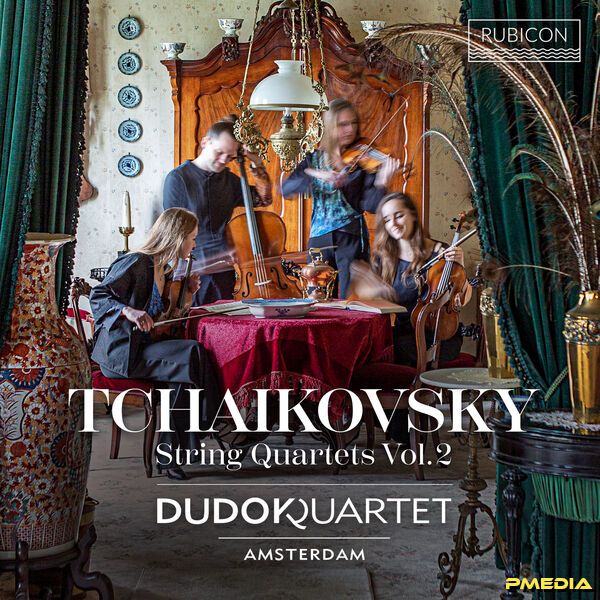 Dudok Quartet Amsterdam [2025 Tchaikovsky String Quartets Vol...