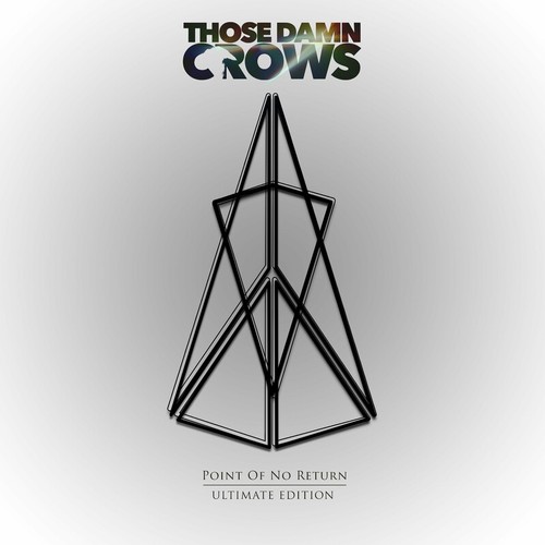 Those Damn Crows [2020 Point Of No Return] (FLAC 16Bit-44.1kHz)
