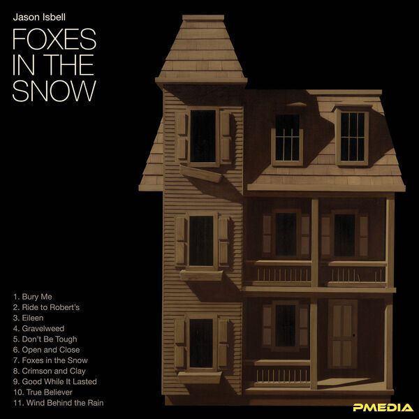 Jason Isbell [2025 Foxes in the Snow] (FLAC 24Bit-96kHz)