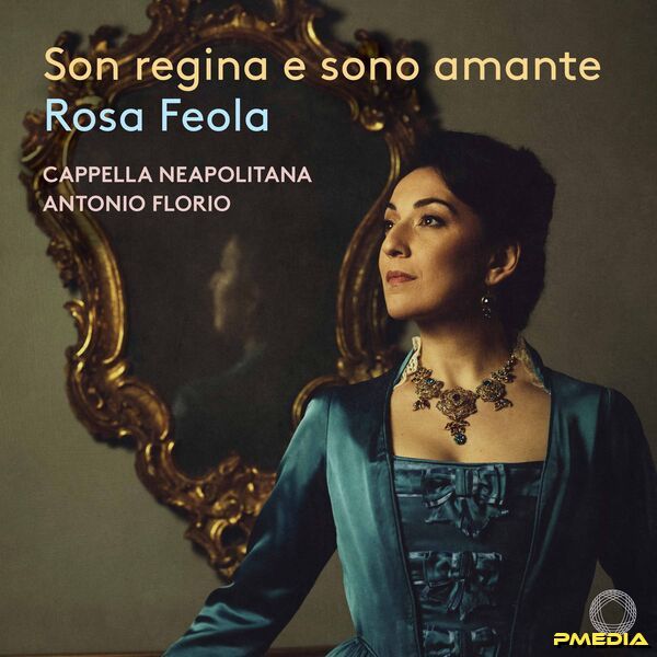 Rosa Feola [2025 Son regina e sono amante] (FLAC 24Bit-96kHz)