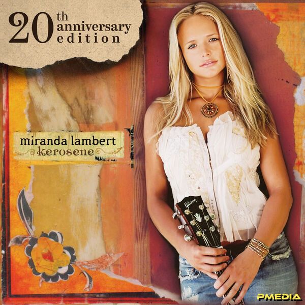 Miranda Lambert [2025 Kerosene  (20th Anniversary Edition)] (F..