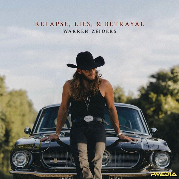 Warren Zeiders [2025 Relapse Lies & Betrayal] (FLAC 24Bit-48kHz)