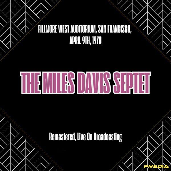 Miles Davis Quintet [1970 Fillmore West Auditorium San Francis..