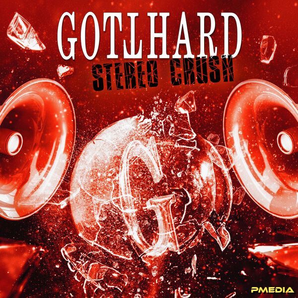 Gotthard [2025 Stereo Crush] (FLAC 24Bit-44.1kHz)