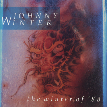 Johnny Winter [1988 The Winter of '88] (FLAC)