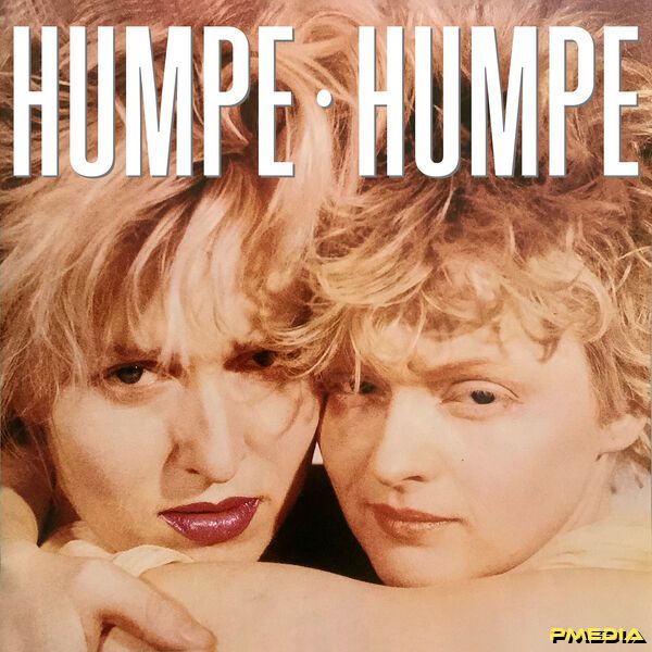 Humpe Humpe [2025 Humpe Humpe (40th Anniversary Edition)] (FLA..