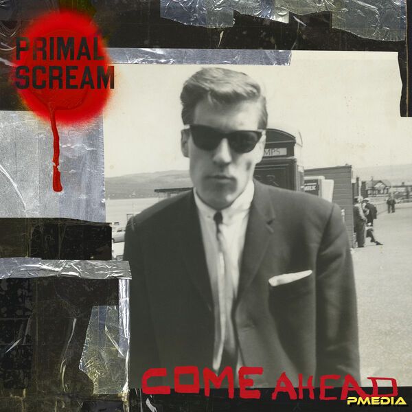 Primal Scream [2025 Come Ahead The Remixes Vol 1 (Vocals)] (FL..