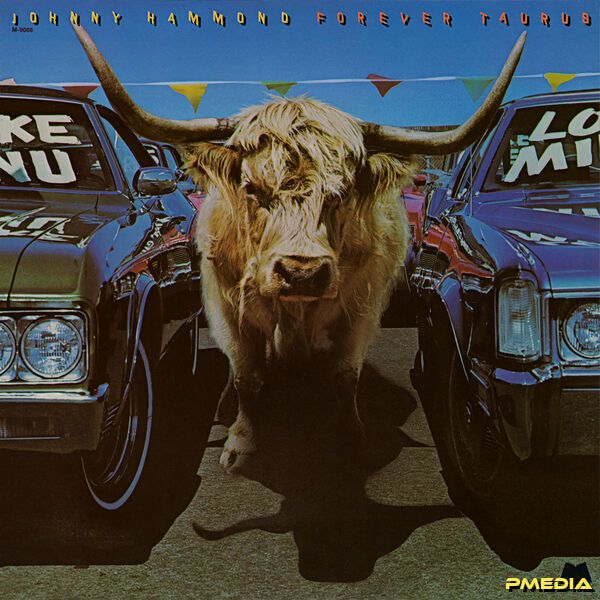 Johnny Hammond [2025 Forever Taurus (Remastered)] (FLAC 24Bit-..