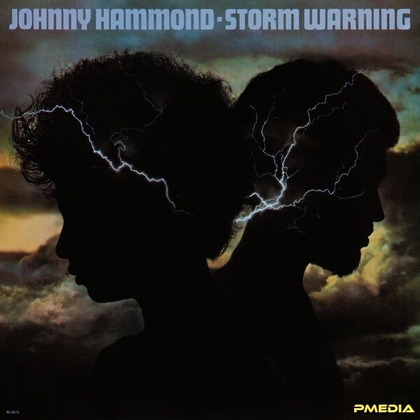 Johnny Hammond [2025 Storm Warning (Remastered)] (FLAC 24Bit-1..