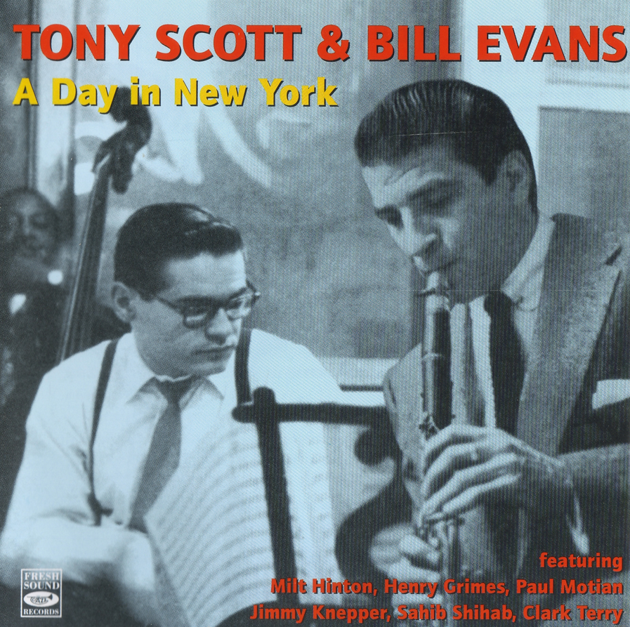 Tony Scott & Bill Evans [1957 A Day In New York (Remastered 20..