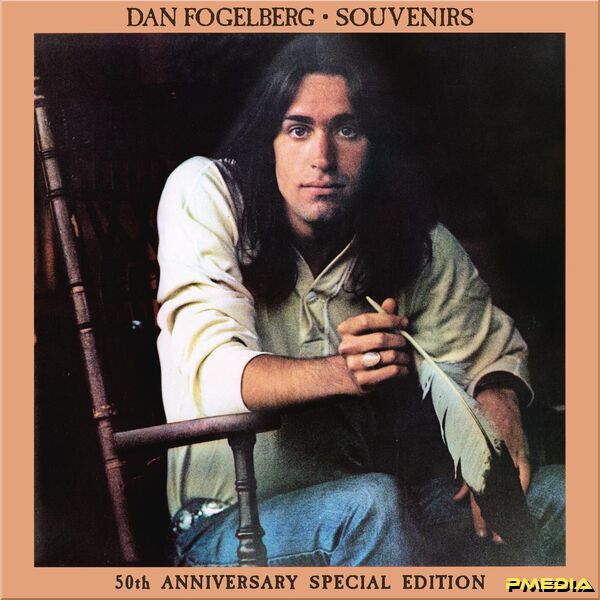 Dan Fogelberg [2025 Souvenirs (50th Anniversary Edition)] (FLA..