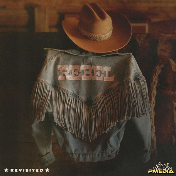 Anne Wilson [2025 REBEL (Revisited)] (FLAC 24Bit-48kHz)
