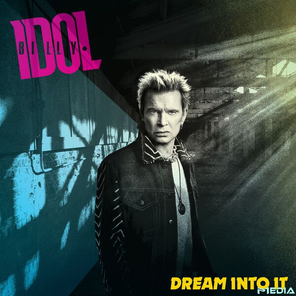 Billy Idol [2025 Dream Into It] (FLAC 24Bit-44.1kHz)