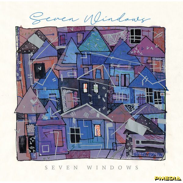 Seven Windows [2025 Seven Windows] (FLAC 24Bit-96kHz)