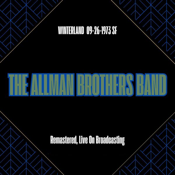 The Allman Brothers Band [2025 Winterland (Remastered Live On ..