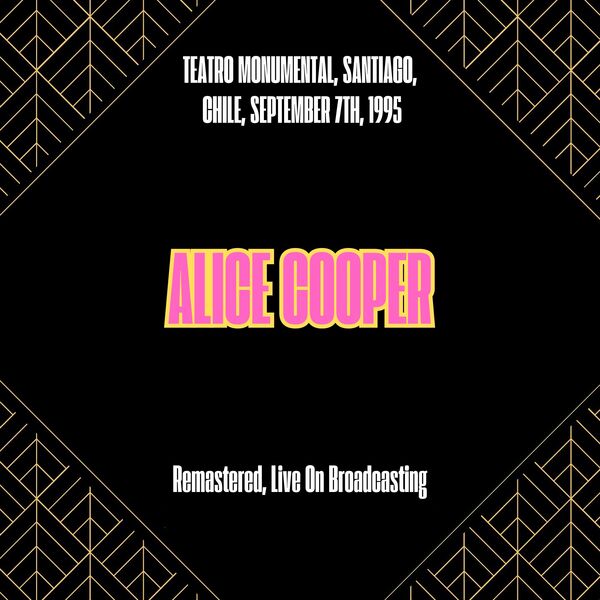 Alice Cooper [2025 Teatro Monumental Santiago Chile (Remastere..