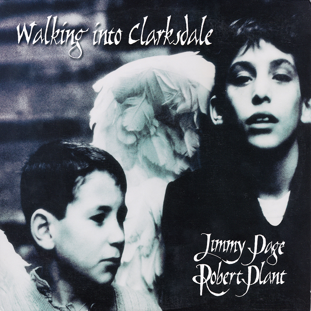 Jimmy Page & Robert Plant [1998 Walking Into Clarksdale] (FLAC)