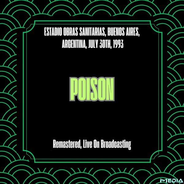 Poison [2025 Estadio Obras Sanitarias Buenos Aires Argentina (..