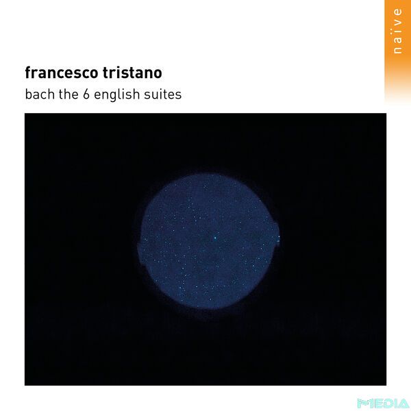 Francesco Tristano Schlime [2025 Bach The 6 English Suites] (F..