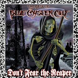 Blue Oyster Cult [2000 Don't Fear The Reaper - The Best Of BOC..