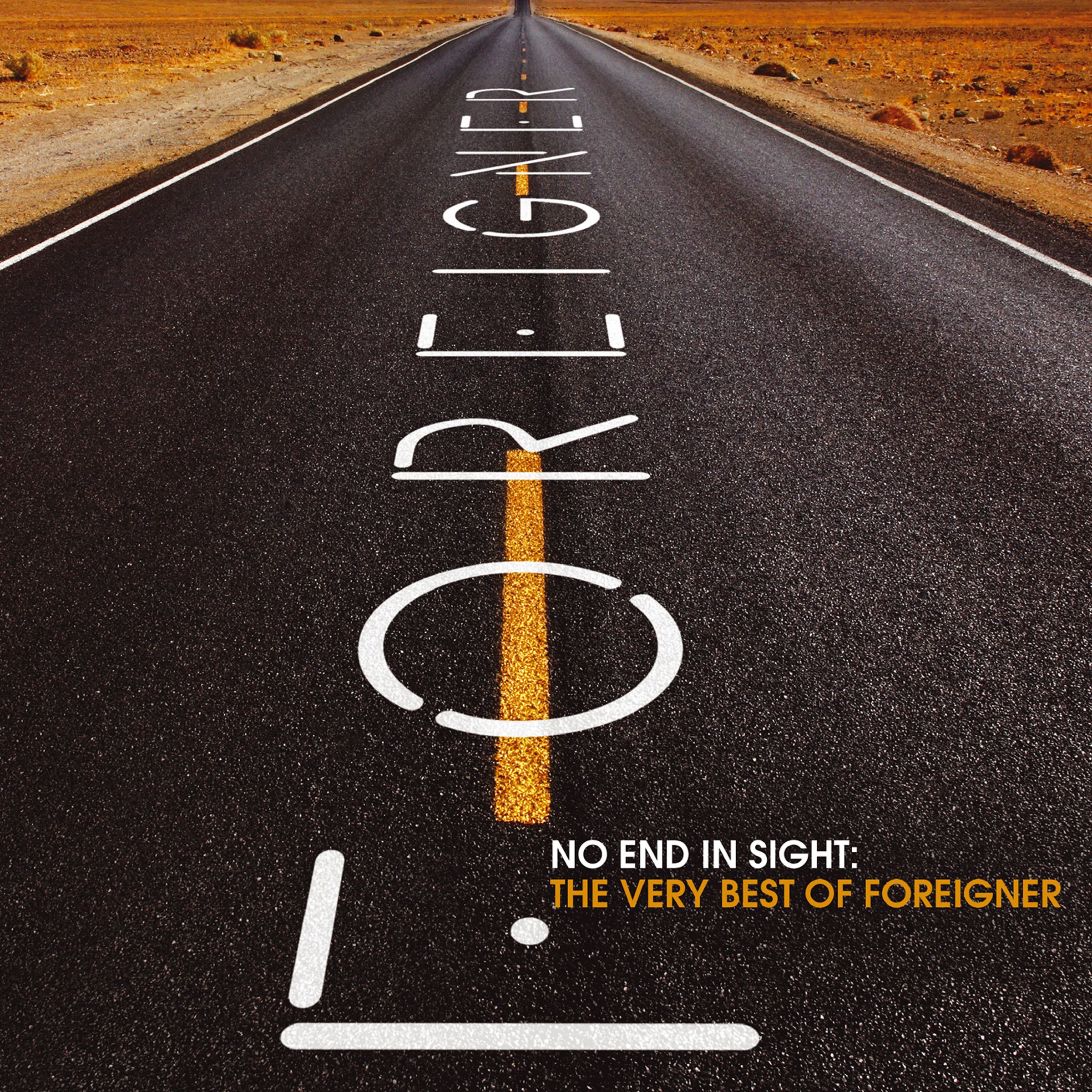 Foreigner [2008 No End in Sight - The Very Best of Foreigner (..