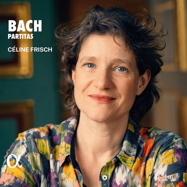 Celine Frisch [2025 Bach Partitas] (FLAC 24Bit-192kHz)