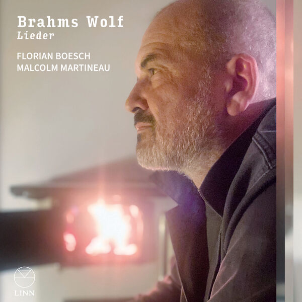 Florian Boesch [2025 Brahms & Wolf Lieder] (FLAC 24Bit-192kHz)
