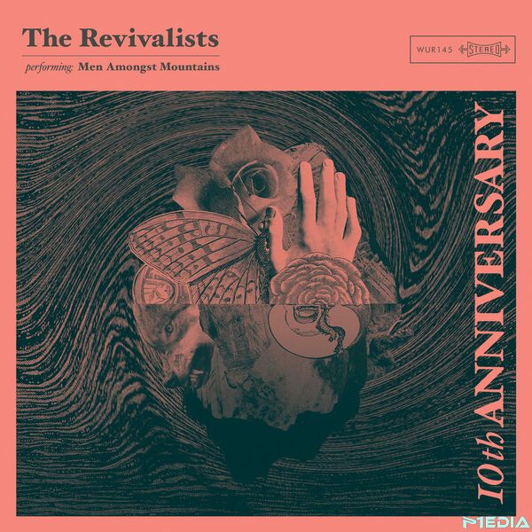 The Revivalists [2025 Men Amongst Mountains (10th Anniversary ..
