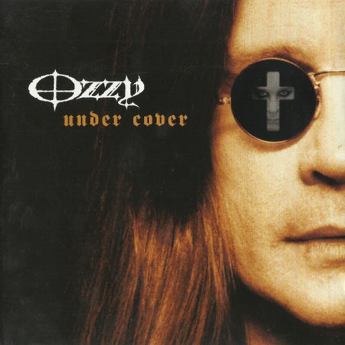 Ozzy Osbourne [2005 Under Cover] (FLAC 16Bit-44.1kHz)