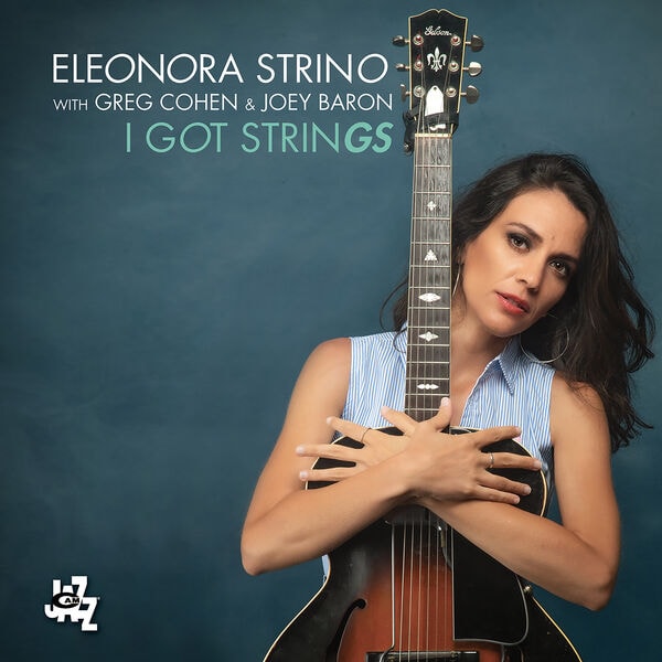 Eleonora Strino [2023 I Got Strings] (FLAC 24Bit-48kHz)