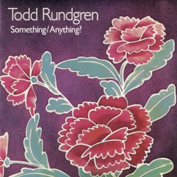 Todd Rundgren [1979 Something Anything (Remastered)] (FLAC)