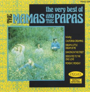 The Mamas & The Papas [1988 The Very Best Of The Mamas And The..