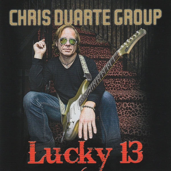 Chris Duarte Group [2014 Lucky 13] (FLAC 16Bit-44kHz)