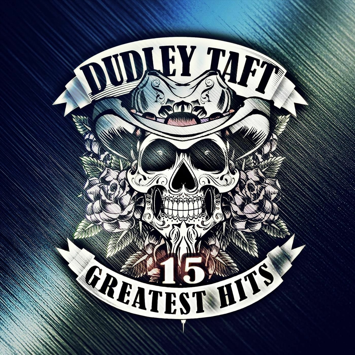 Dudley Taft [2025 15 Greatest Hits] (FLAC 16Bit-44kHz)