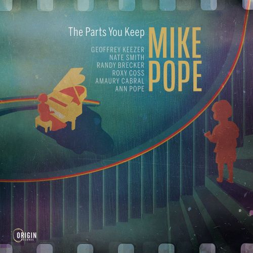 Mike Pope [2025 The Parts You Keep] (FLAC 16Bit-44kHz)
