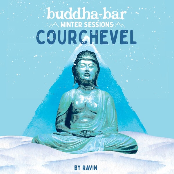 Buddha-Bar [2025 Winter Sessions in Courchevel] (FLAC 24Bit-44..
