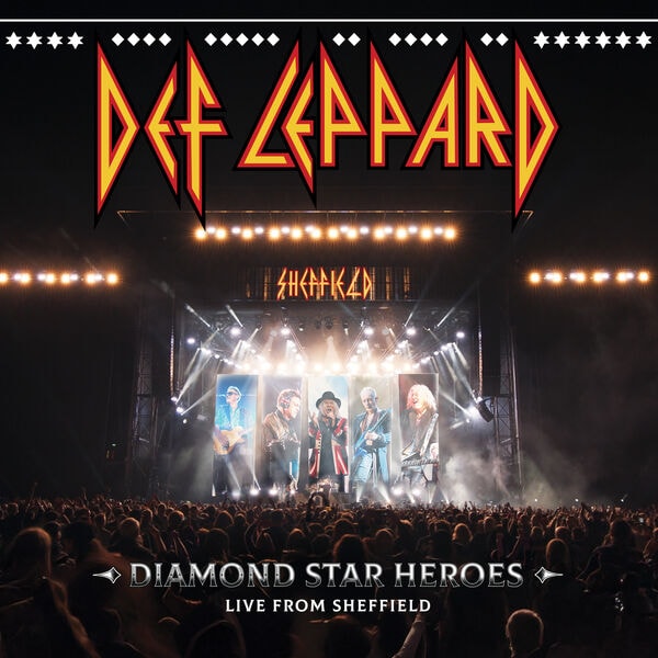 Def Leppard [2025 Diamond Star Heroes Live From Sheffield (Liv..