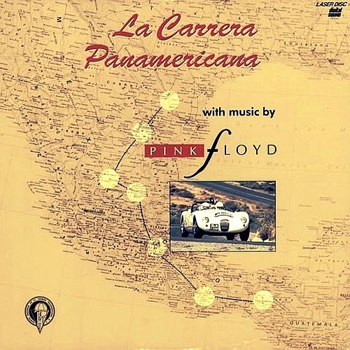 Pink Floyd [1992 La Carrera Panamericana] (FLAC)