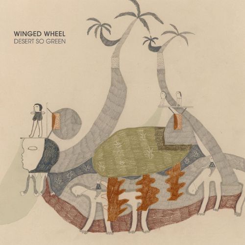 Winged Wheel [2026 Desert So Green] (FLAC)