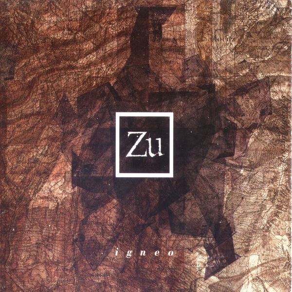 Zu [2002 Igneo] (FLAC 16Bit-44kHz)