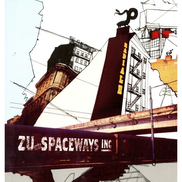 Spaceways Inc. & Zu [2004 Radiale] (FLAC 16Bit-44kHz)
