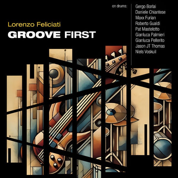 Lorenzo Feliciati [2025 Groove First] (FLAC 24Bit-44kHz)