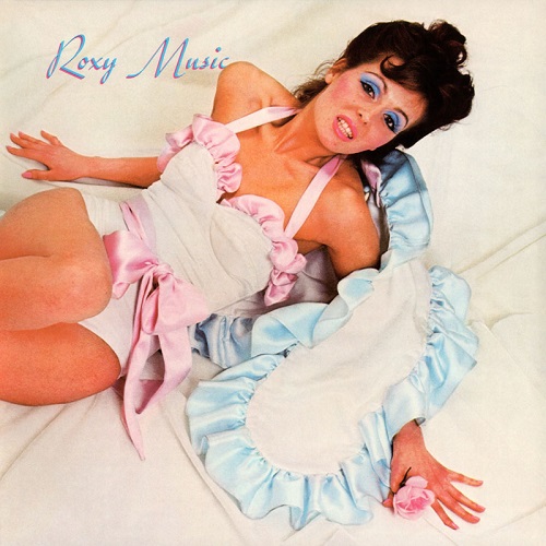 Roxy Music [1972 Roxy Music] (FLAC)