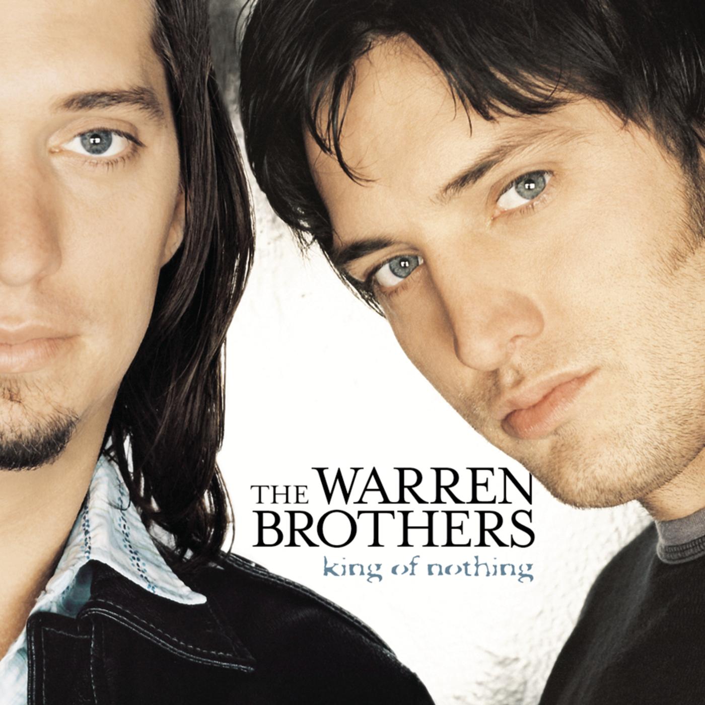The Warren Brothers [2000 King Of Nothing] (FLAC)