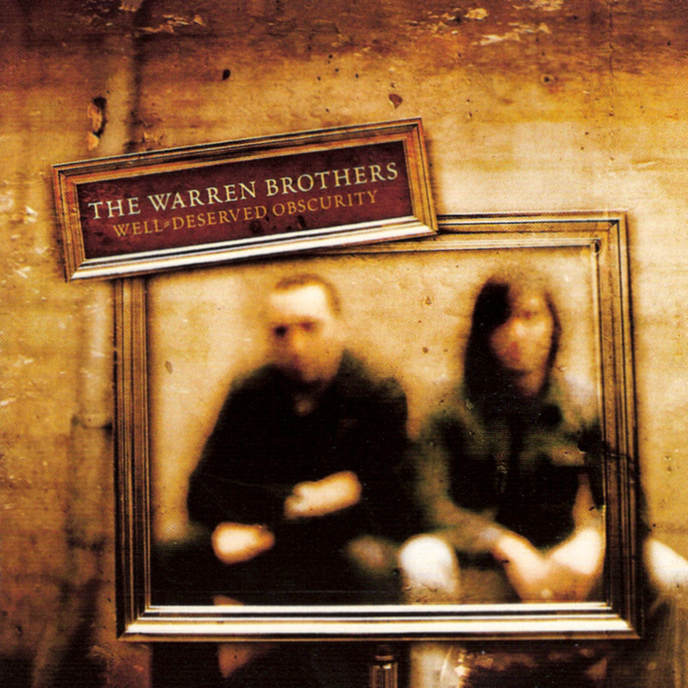 The Warren Brothers [2004 Well-Deserved Obscurity] (FLAC)